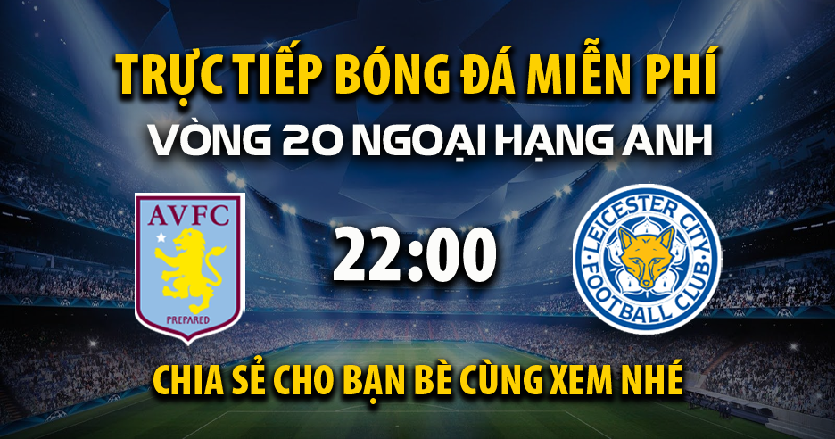 Everton vs Aston Villa (02:30 – 16/01) | Xem lại trận đấu